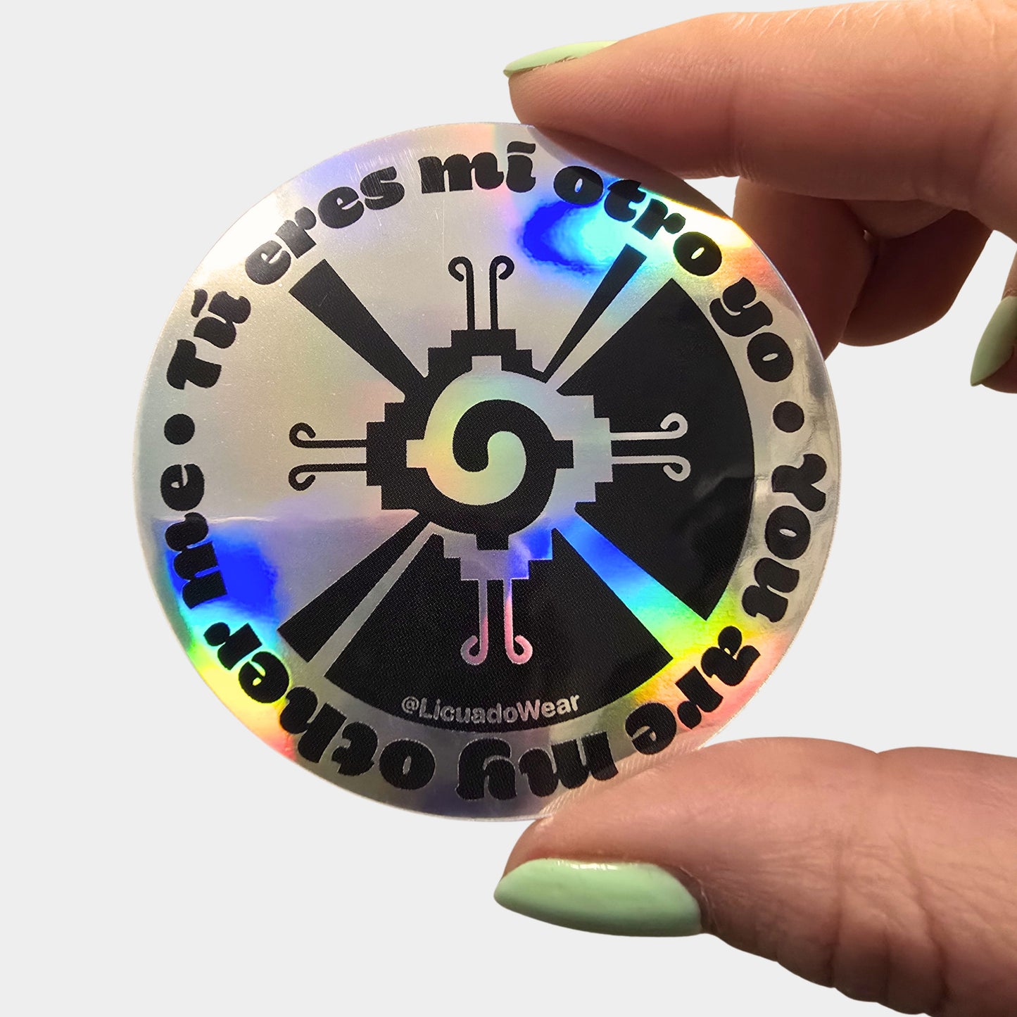 Tú eres mi otro yo (You are my other me) - Holographic Sticker