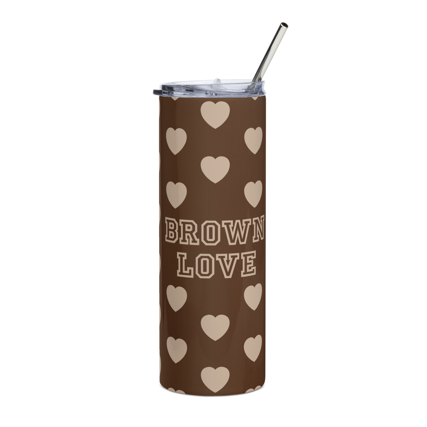 Brown Love - Stainless Steel Tumbler with Straw