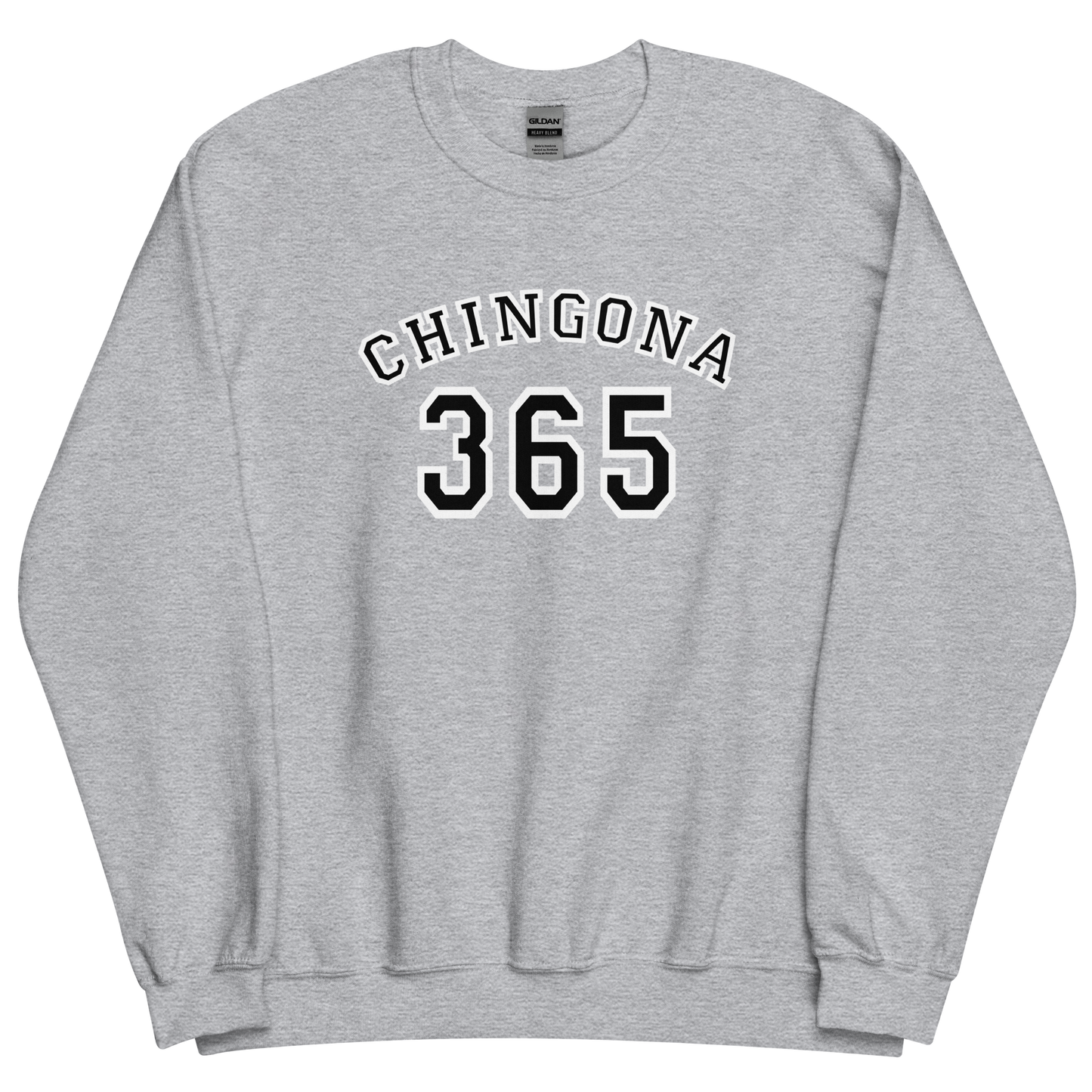 Chingona 365 - Unisex Sweatshirt