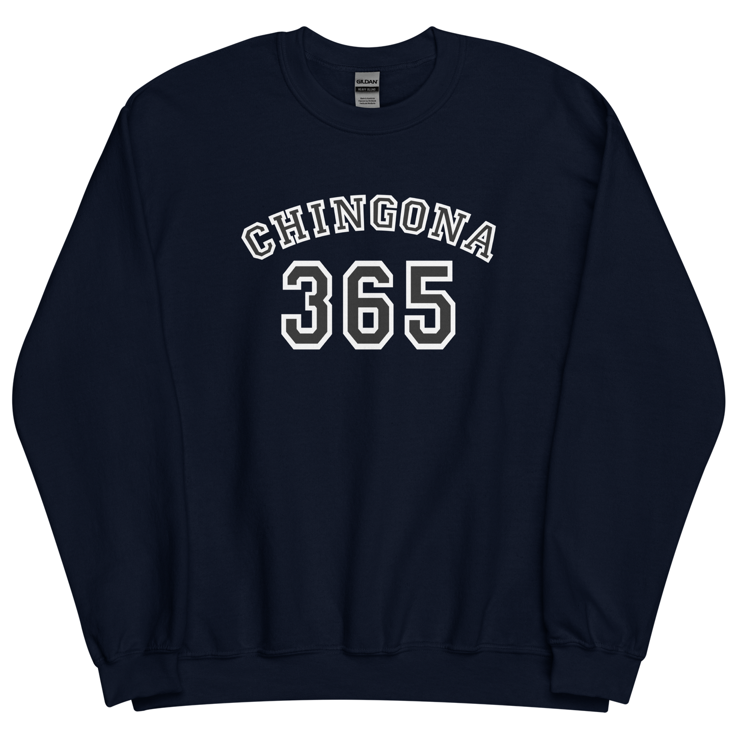 Chingona 365 - Unisex Sweatshirt