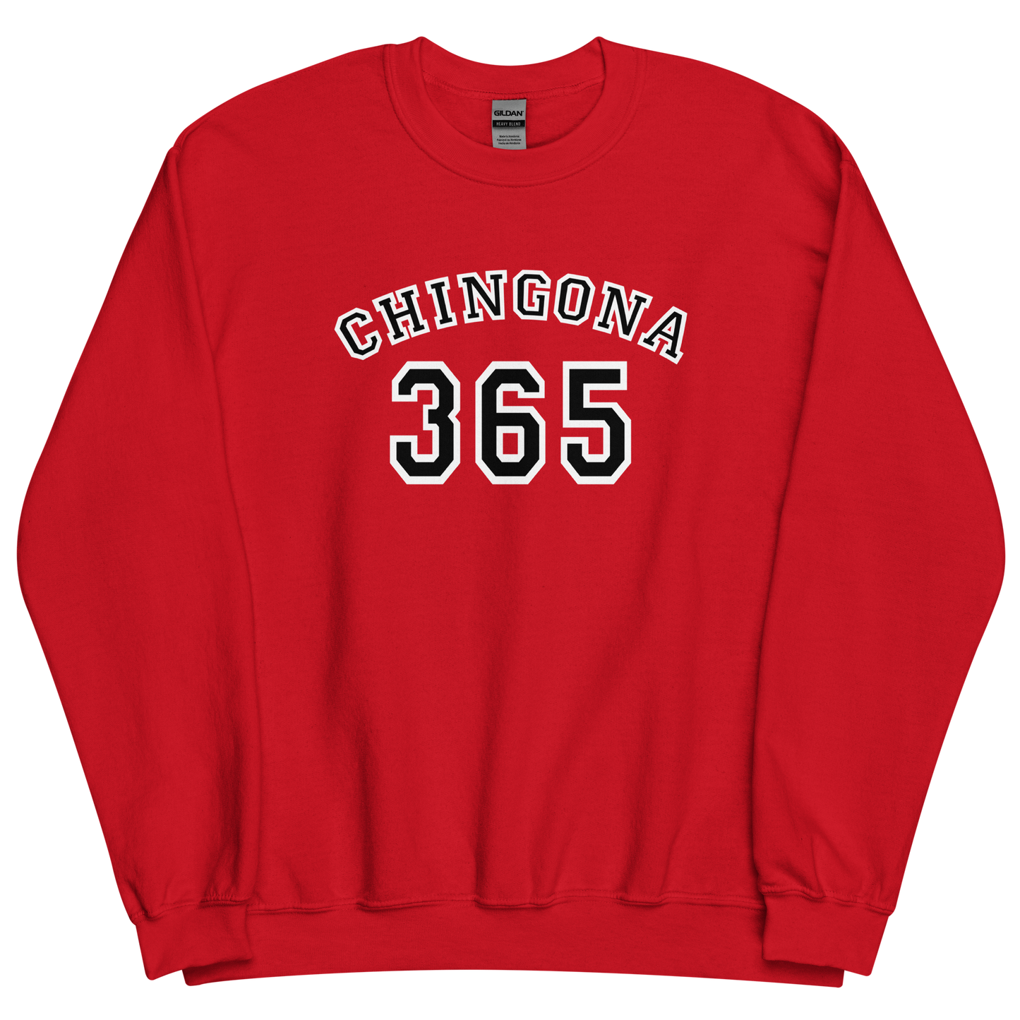 Chingona 365 - Unisex Sweatshirt