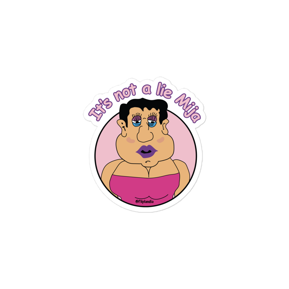 La Betty Boo (It's not a lie Mija) - Fliplandia Sticker (3 sizes avail.)