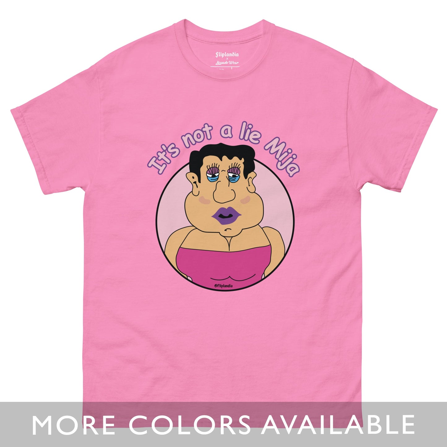 La Betty Boo (It's not a lie Mija) - Fliplandia Unisex T-shirt