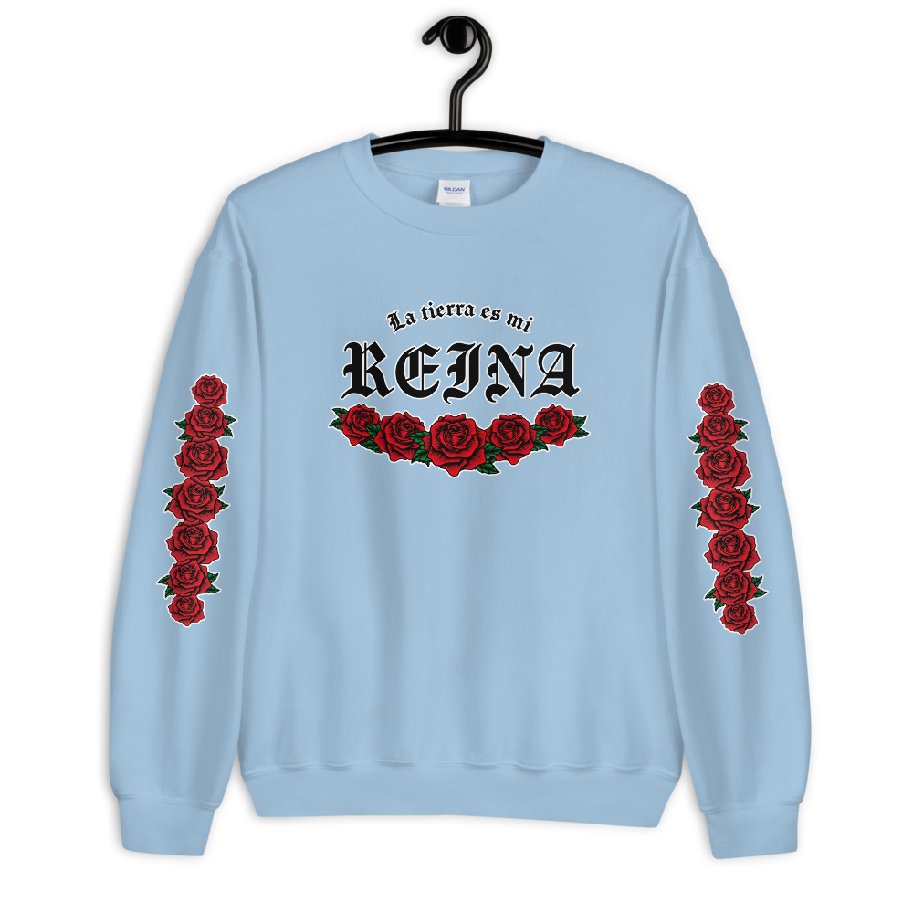 La tierra es mi reina (The land is my queen) - Unisex Sweatshirt