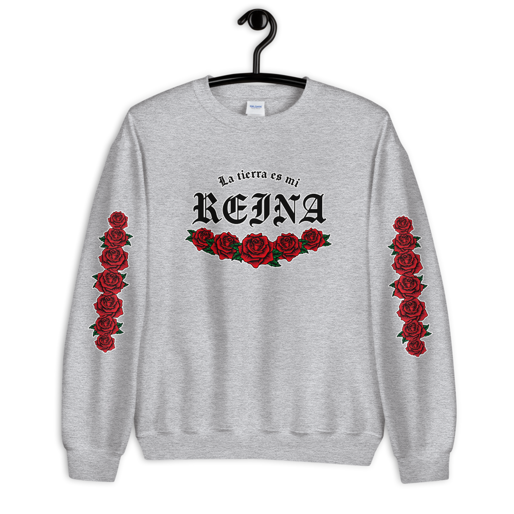 La tierra es mi reina (The land is my queen) - Unisex Sweatshirt