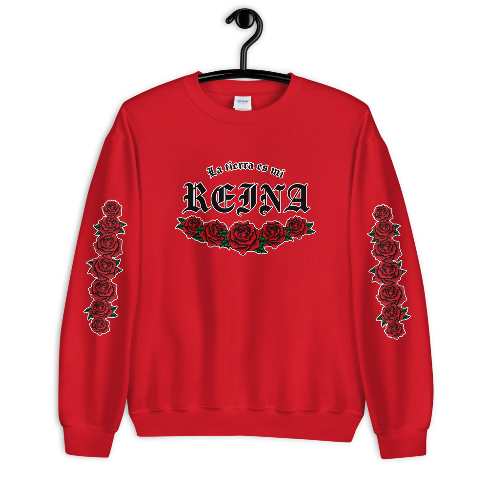 La tierra es mi reina (The land is my queen) - Unisex Sweatshirt