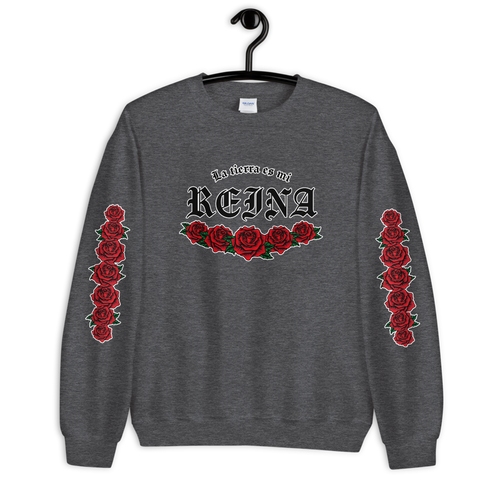 La tierra es mi reina (The land is my queen) - Unisex Sweatshirt