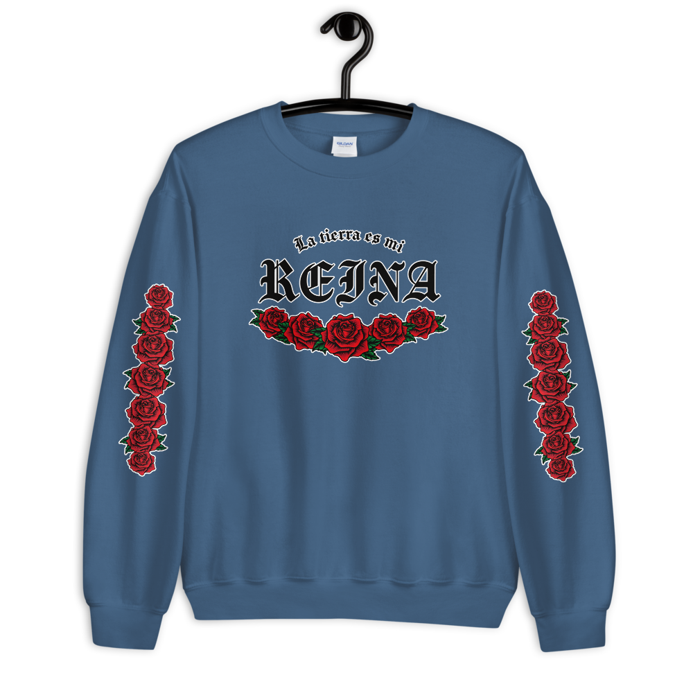 La tierra es mi reina (The land is my queen) - Unisex Sweatshirt