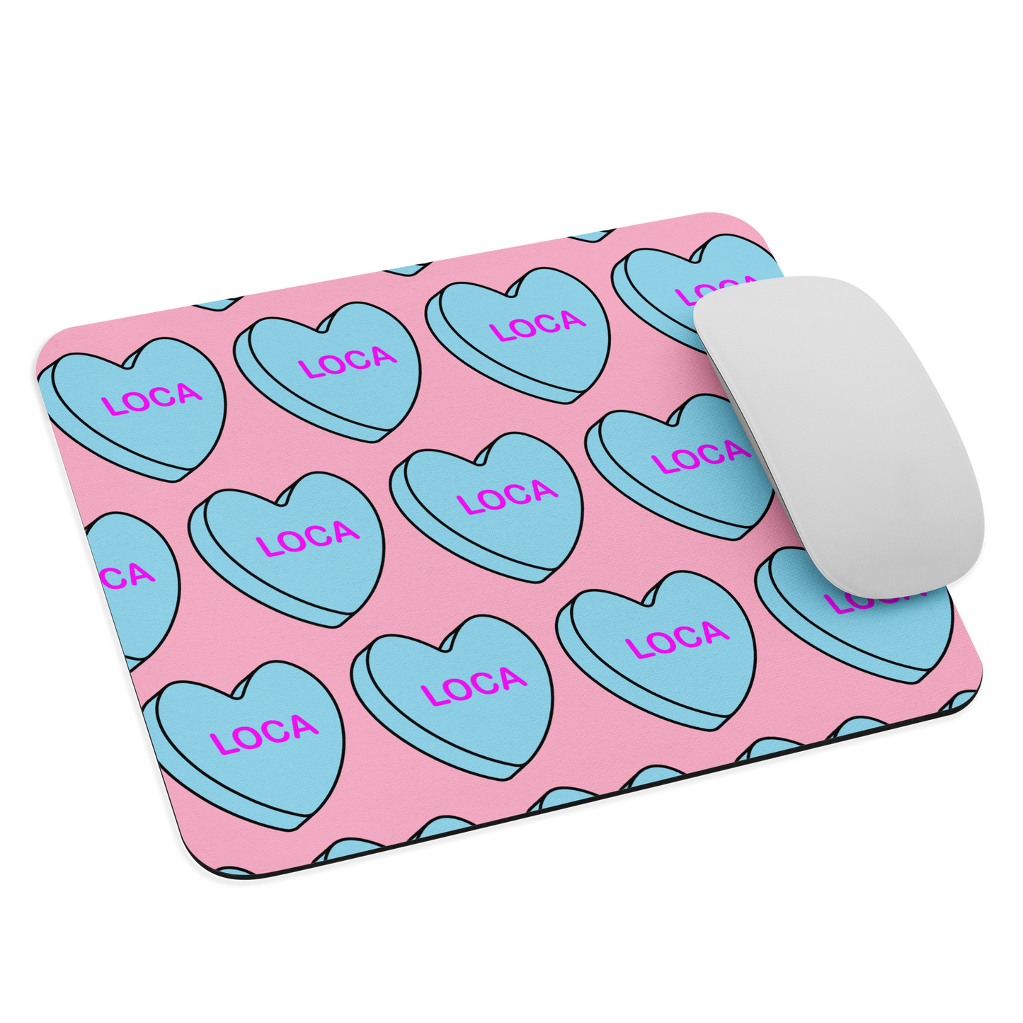 Loca Candy Conversation Heart - Mouse pad