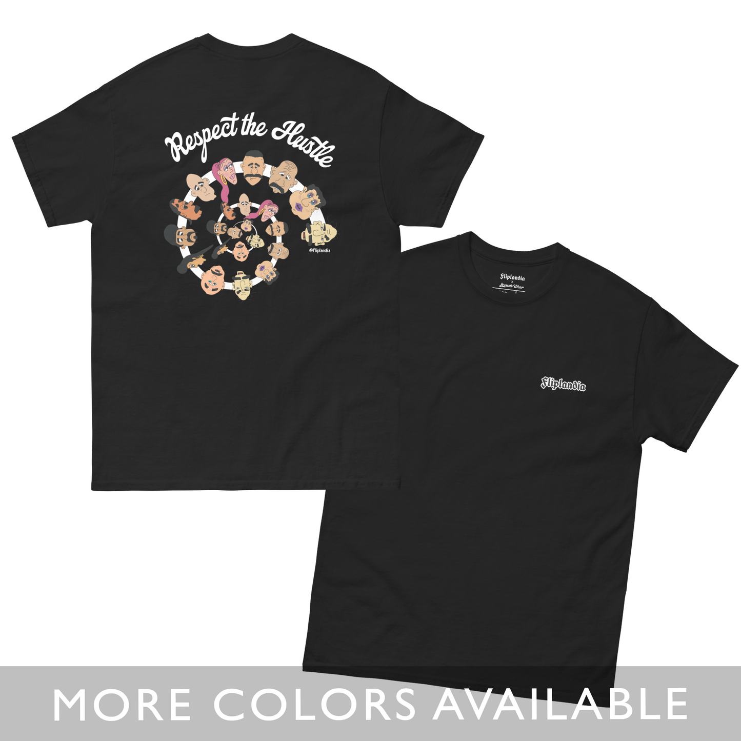 Respect the Hustle - Fliplandia Unisex T-shirt