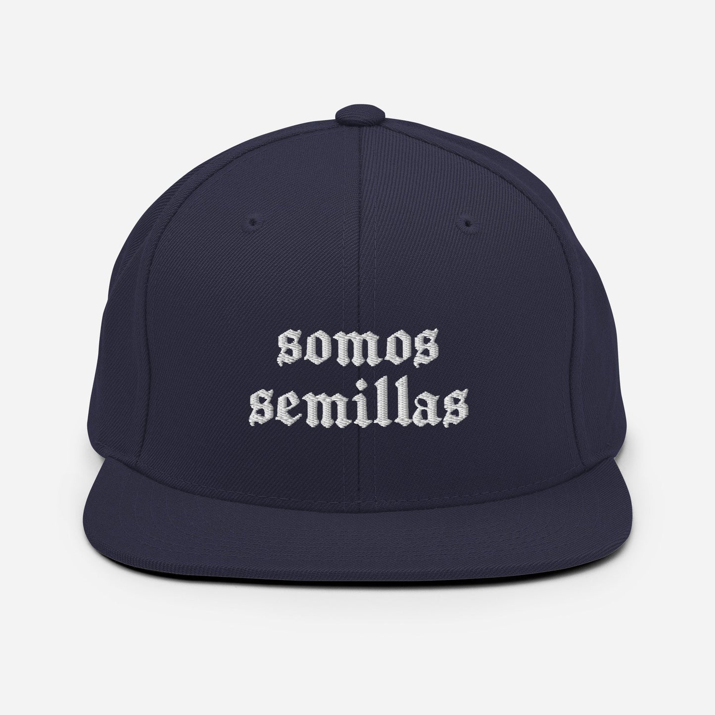 Somos Semillas - Embroidered Snapback Hat