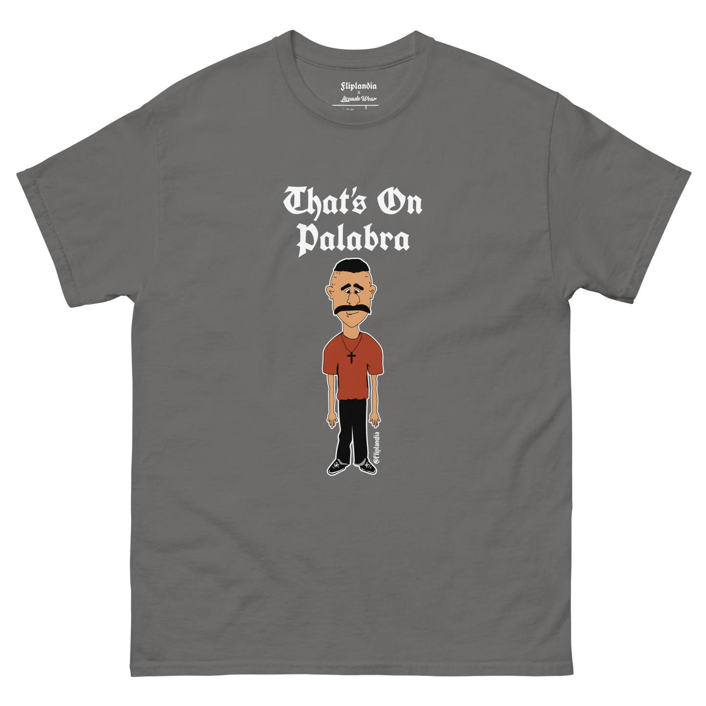 That's On Palabra - Fliplandia Unisex T-shirt