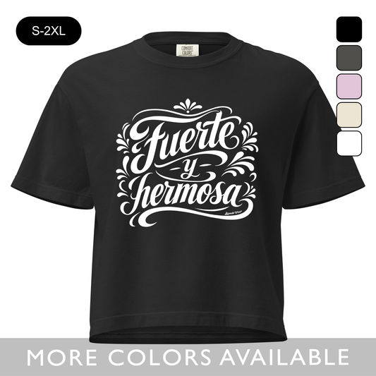 Fuerte y Hermosa - Women’s Heavyweight Boxy T-shirt