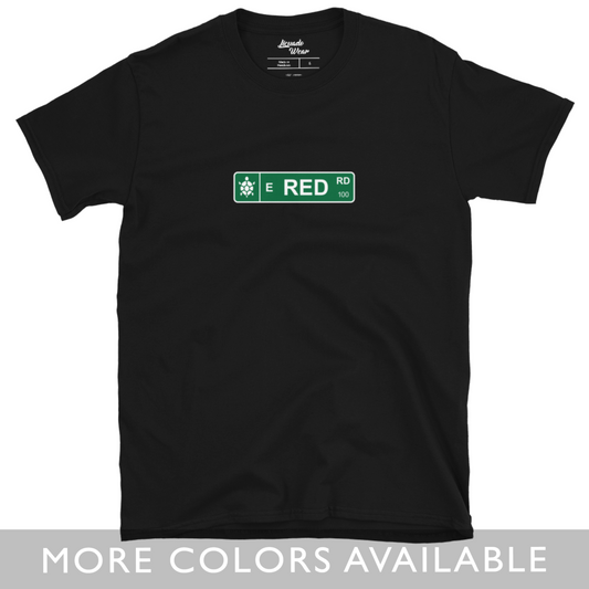 Red Road Street Sign - Unisex T-Shirt