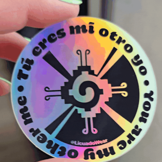 Tú eres mi otro yo (You are my other me) - Holographic Sticker
