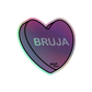 Bruja Candy Conversation Heart - Holographic sticker