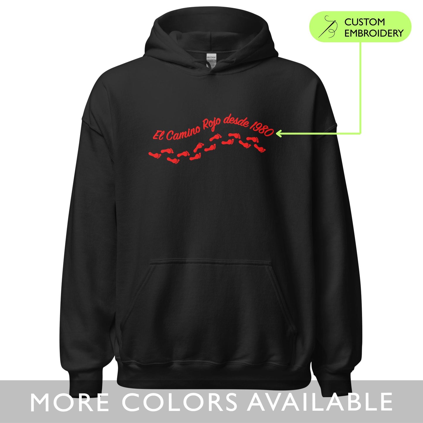 CUSTOM El Camino Rojo desde (año) Footprints - Embroidered Unisex Hoodie