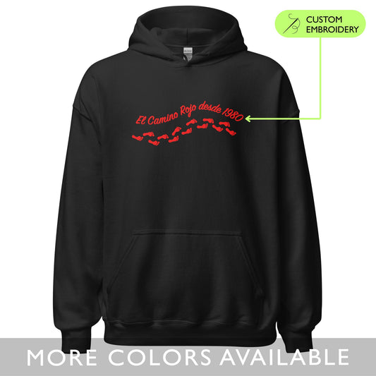 CUSTOM El Camino Rojo desde (año) Footprints - Embroidered Unisex Hoodie