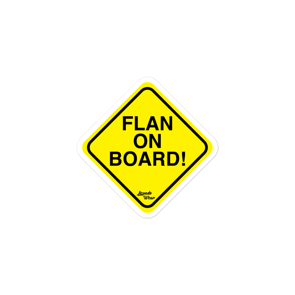 FLAN ON BOARD! - Sticker (S, M, L)