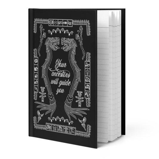 Your Ancestors Will Guide You (Black/White) - Hardcover Matte Journal