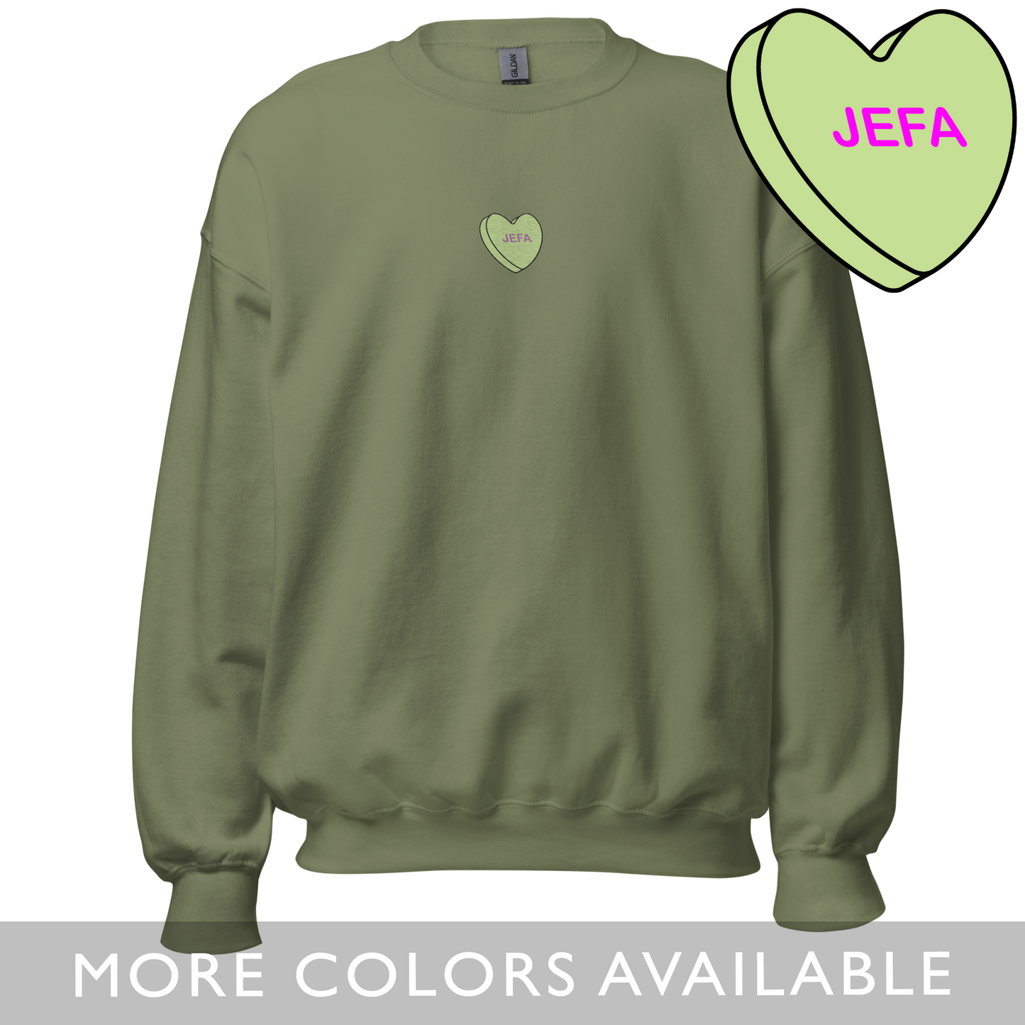 Jefa Candy Conversation Heart - Embroidered Unisex Sweatshirt