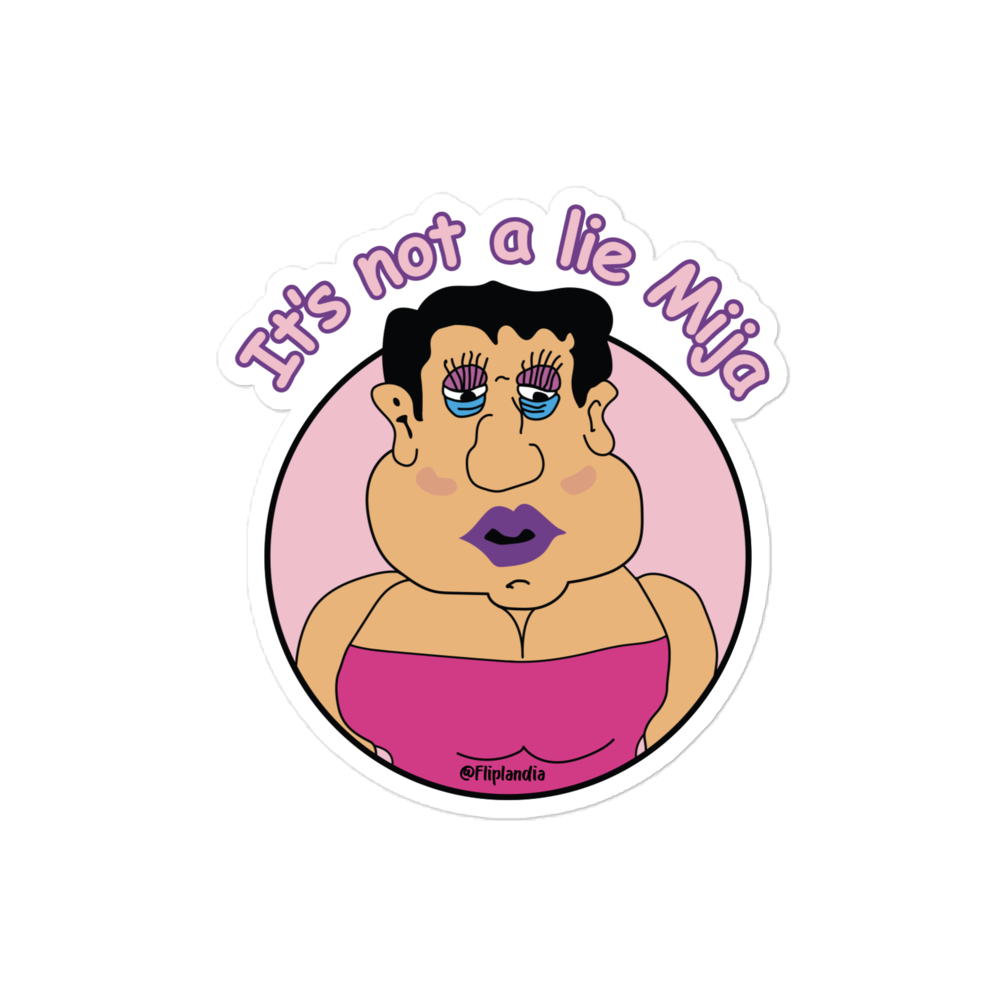 La Betty Boo (It's not a lie Mija) - Fliplandia Sticker (3 sizes avail.)
