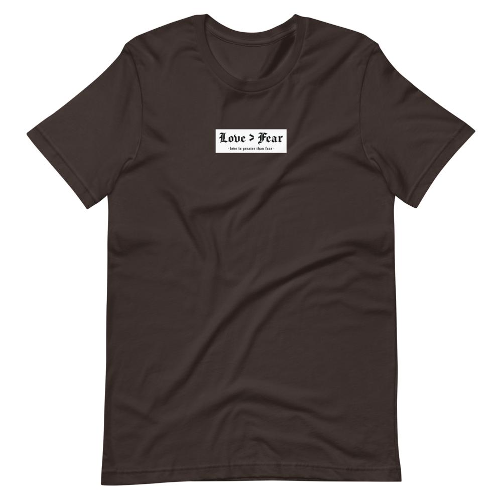 Love > Fear (love is greater than fear) - Unisex Short-Sleeve T-Shirt