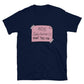 NO Solicitation (Except Tamale Lady) Pink - Unisex Short-Sleeve T-Shirt
