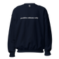 Positive Chisme Only - Embroidered Unisex Sweatshirt