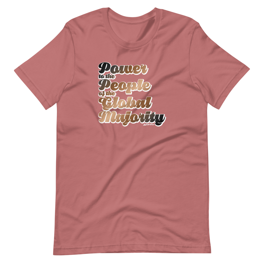 Power to the People of the Global Majority - Unisex Short-Sleeve T-Shirt