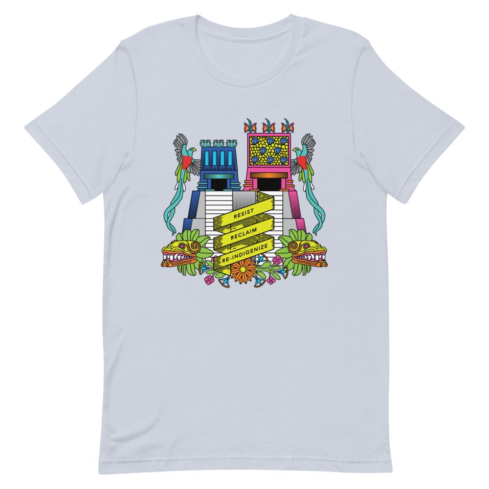 Resist, Reclaim, Re-Indigenize (Templo Mayor) - Colorized Unisex Short-Sleeve T-Shirt