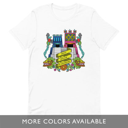 Resist, Reclaim, Re-Indigenize (Templo Mayor) - Colorized Unisex Short-Sleeve T-Shirt