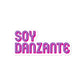 Soy Danzante Pink & Blue - Sticker (S, M, L) - Licuado Wear