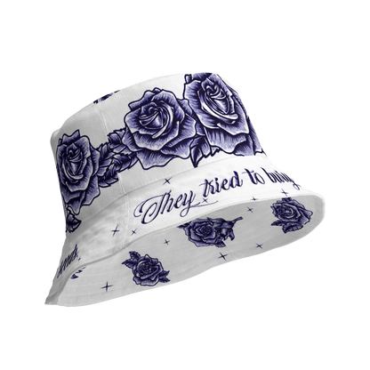 They tried to bury us... (Blue Bic Pen Style) - Reversible Bucket Hat