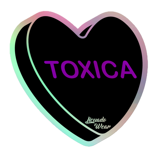Toxica Candy Conversation Heart - Holographic stickers
