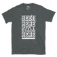 BEEN HERE STILL HERE (native to this land) - Unisex T-Shirt