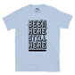 BEEN HERE STILL HERE (native to this land) - Unisex T-Shirt