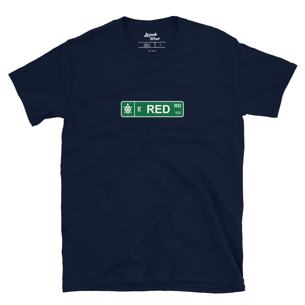 Red Road Street Sign - Unisex T-Shirt