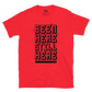 BEEN HERE STILL HERE (native to this land) - Unisex T-Shirt