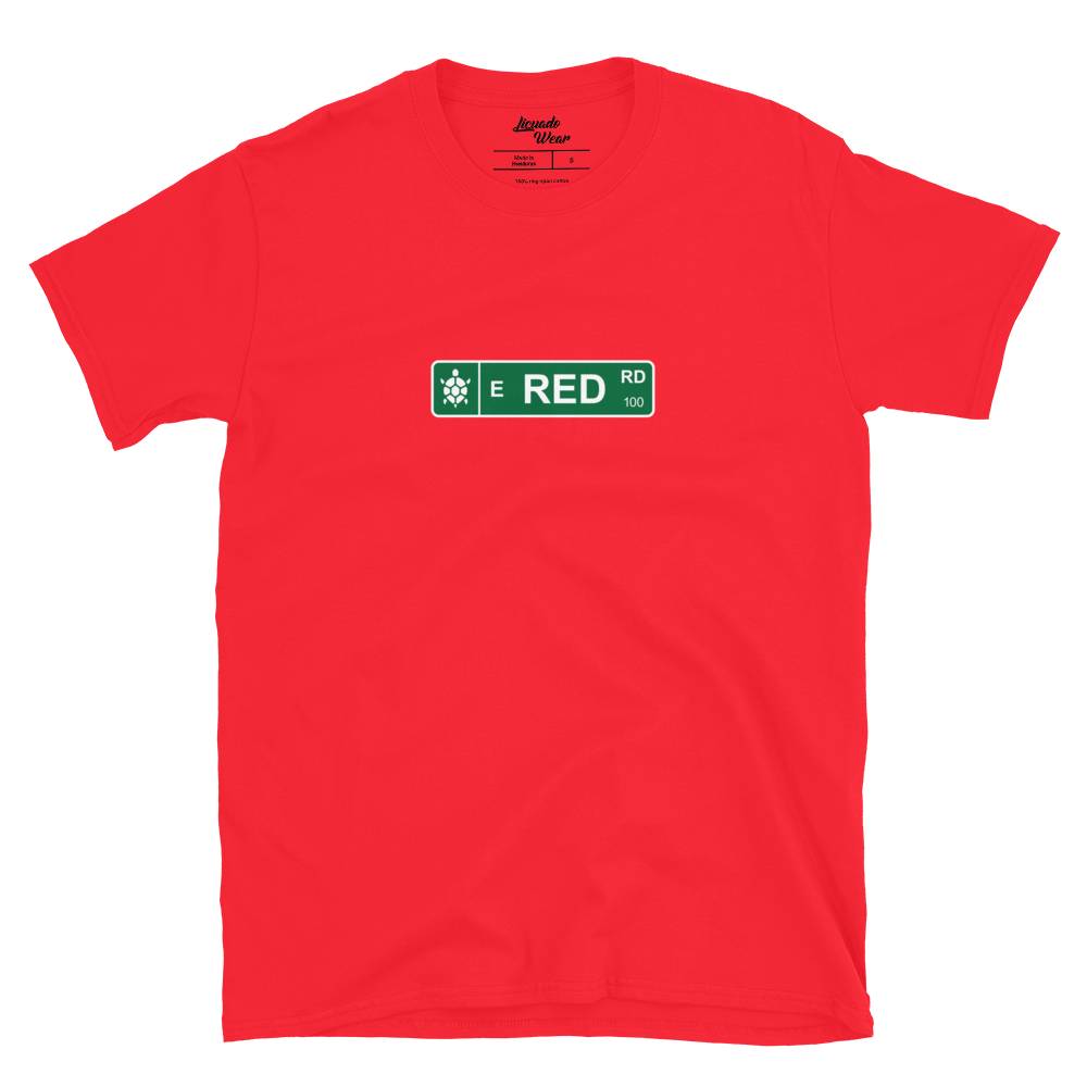 Red Road Street Sign - Unisex T-Shirt