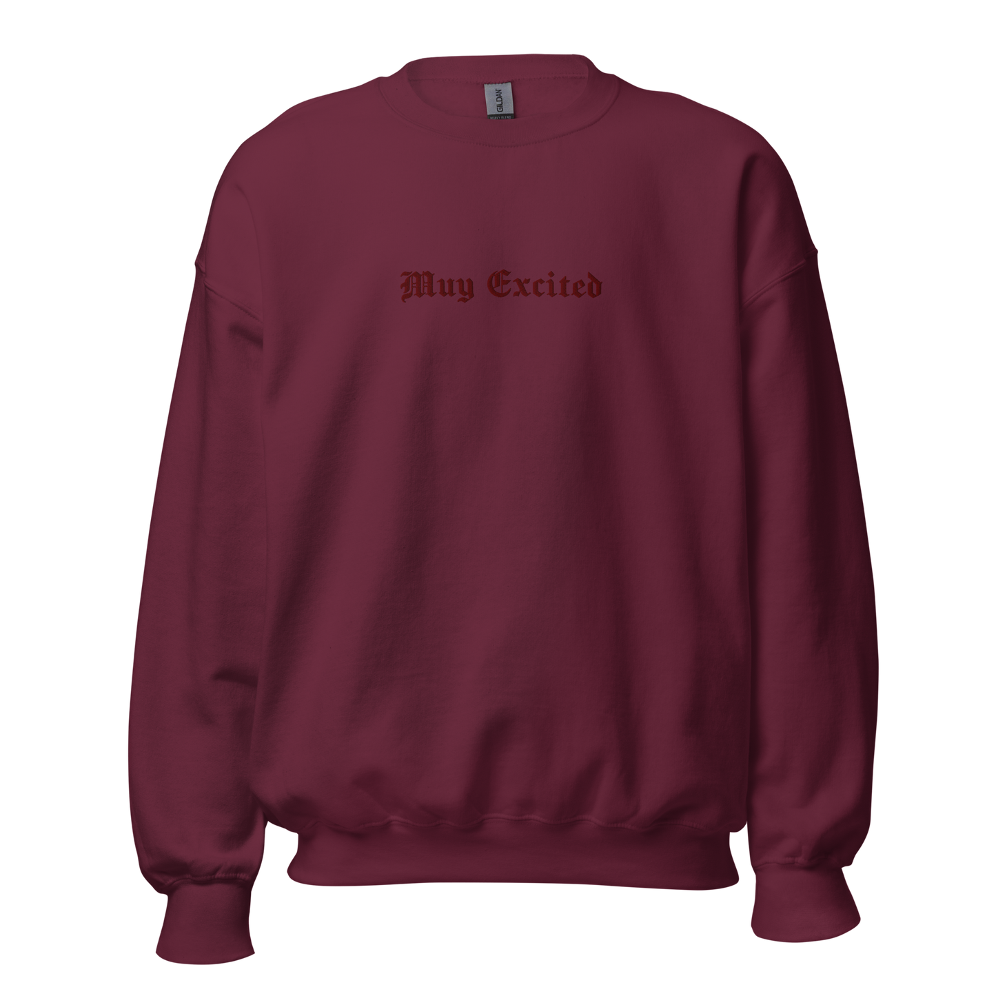 Muy Excited - Tone on Tone Embroidered Unisex Sweatshirt