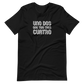 Uno, Dos, One, Two, Tres, Cuatro (Wooly Bully Spanglish) - Unisex Short-Sleeve T-Shirt