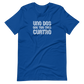 Uno, Dos, One, Two, Tres, Cuatro (Wooly Bully Spanglish) - Unisex Short-Sleeve T-Shirt