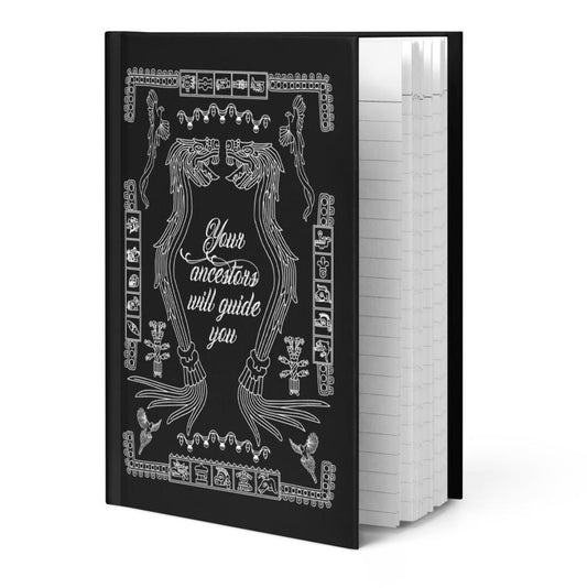 Your Ancestors Will Guide You (Black/White) - Hardcover Matte Journal