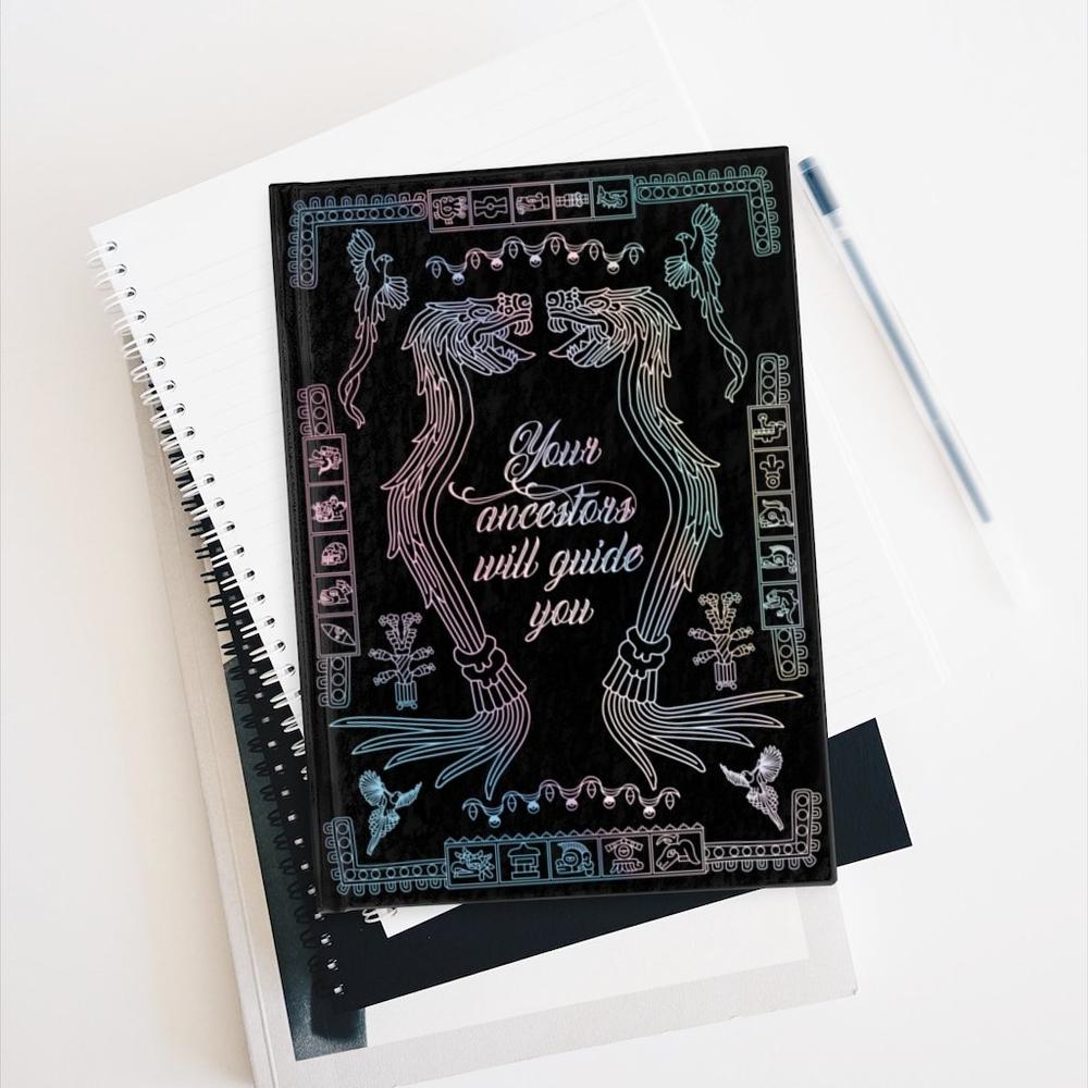 Your ancestors will guide you -  Holographic Colored Journal